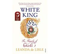 White King : The Tragedy of Charles I