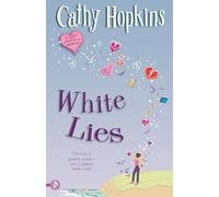 White Lies (Truth, Dare, Kiss, Promise)