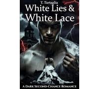 White Lies & White Lace
