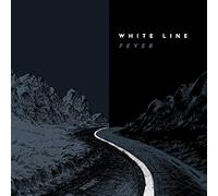White Line Fever [6/5]