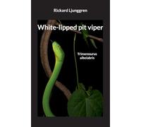White-lipped pit viper: Trimeresurus albolabris