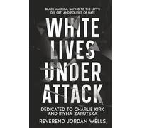 White Lives Under Attack: Black America, Say No to the Left’s DEI, CRT, and Politics of Hate
