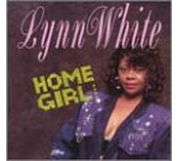 White, Lynn - Home Girl