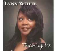 White, Lynn - Touching Me