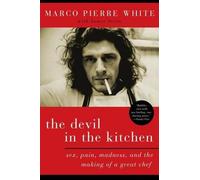 White Marco Pierre The Devil in the Kitchen (Paperback) (US IMPORT)