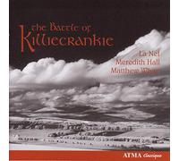 White, Matthew/Hall, Meredith/La Nef - Battle of Killikrankie