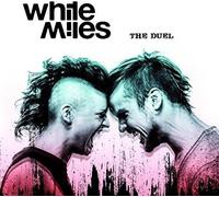 White Miles - The Duel