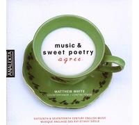 White,Matthew - Music And Sweet Poetry Agree (White)