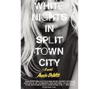 White Nights in Split Town City
