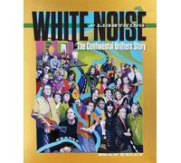 White Noise & Lightning: The Continental Drifters Story