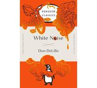 White Noise: (Penguin Orange Collection) by Don DeLillo (English) Paperback Book