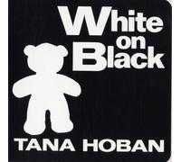 White on Black : A High Contrast Book For Newborns