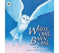White Owl, Barn Owl