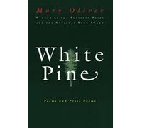 White Pine: Poems and Prose Poems