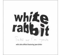 White Rabbit - Take Me I'm Yours