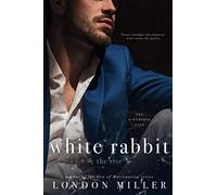 White Rabbit: The Rise: 1 (The Kingmaker Saga)