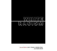 White Racism: The Basics