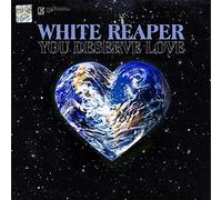 White Reaper - You Deserve Love [VINYL]
