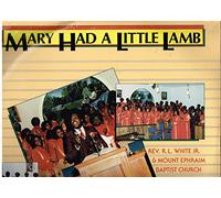 White, Rev R.L. - Mary Had a Little Lamb [VINYL]