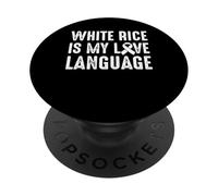 White Rice Is My Love Language Crohn's Disease PopSockets Adhesive PopGrip