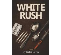 White Rush & Tales Of Dementia