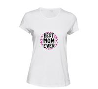 (White, S) World Best Mom Mum Mummy Ever Mothers Day Gifts Ladies Women T Shirt Tee Top