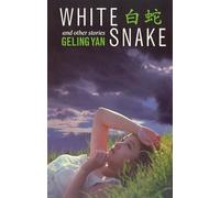 White Snake and other stories: .
