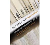 White Spines: Confessions of a Book Collector: Editor’s Choice, The Bookseller