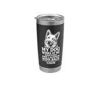 White Swiss Shepherd Dog My Dog Winks Secret Code Stainless Steel Insulated Tumbler