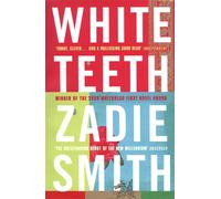 White Teeth by Zadie Smith | Paperback | 2001