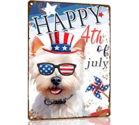 White Terrier Funny Sign Happy 4th of July 8x12 Inch Metal Sign Patriotic Tin Sign Independence Day Decor For Dog Lover President's Day Home Decor Bathroom Decor Coffee Bar Decor