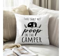 White Thou Shalt Not Poop in The Camper Pillow Covers 18x18, Campers Gifts Decor, Funny Trailer Decorative Throw Pillow Covers Pillowcases