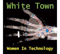 White Town - Women In Technology (LP Turquoise Coloured Vinyl) [VINYL]