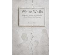 White Walls: How Lead Shaped the Decisions of Modern-Era Elites