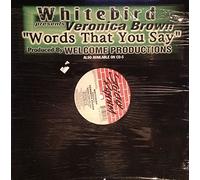 Whitebird Presents Veronica - Words That You Say [Vinyl Single 12'']