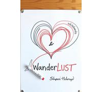 Whiteboards and WanderLust