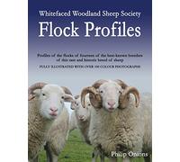 Whitefaced Woodland Sheep Society Flock Profiles