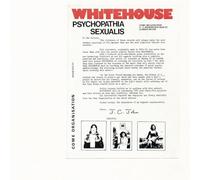 Whitehouse - Psychopathia Sexualis (Legacy Edition)