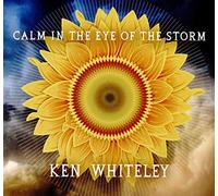 WHITELEY KEN - CALM IN THE EYE OF THE STORM - CD - F4z