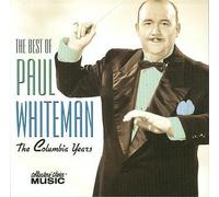Whiteman, Paul - The Best Of Paul Whiteman