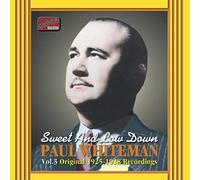 Whiteman - WHITEMAN, Paul: Sweet and Low Down