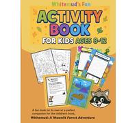 Whitemud's Fun Activity Book For Kids Ages 8-12 (Whitemud Adventure Series)