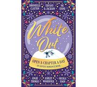 Whiteout: A gorgeous hardback advent book with sealed chapters and beautiful gold foil edges. The perfect Christmas gift and wintery YA romance for 2026!