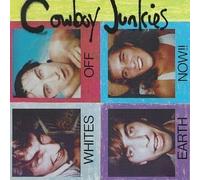 Whites Off Earth Now by Cowboy Junkies Import, Live edition (1991) Audio CD