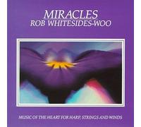 Whiteside-Woo, Rob - Miracles
