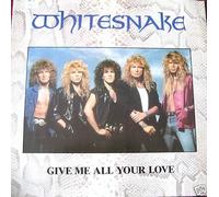 WHITESNAKE -12" Single- Give Me All Your Love/Fool for your loving