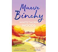 Whitethorn Woods: A town resisting change, a community hiding secrets... From the No.1 bestselling author