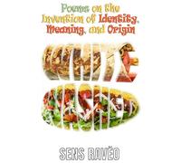 Whitewashed: A Contemporary Hispanic Poetry Collection of Protest and Belonging: Poems on the Invention of Identity, Meaning, and Origin