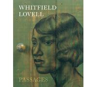 Whitfield Lovell : Passages