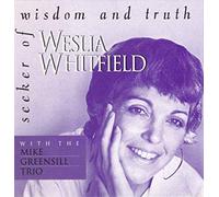 Whitfield, Weslia - Seeker of Wisdom & Truth
